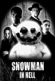 Snowman in Hell<br><br><br><br><br>